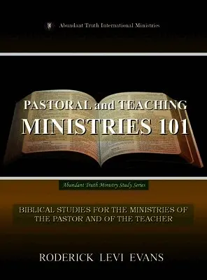 Roderick Levi Evans - Pastoral and Teaching Ministries 101, Inbunden. Tillgänglighet: Lägg i varukorg