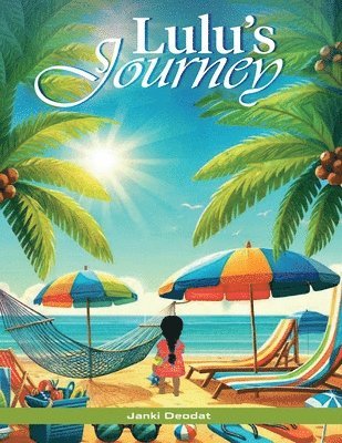 Janki Deodat - Journey of Lulu, Häftad