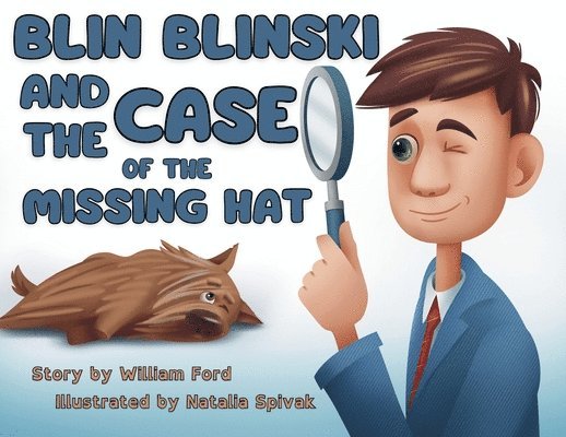 William Ford - Blin Blinski and the Case of the Missing Hat, Häftad