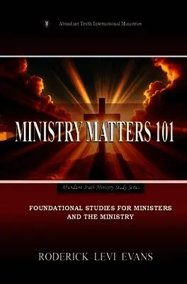 Roderick L Evans - Ministry Matters 101, Inbunden. Tillgänglighet: Lägg i varukorg