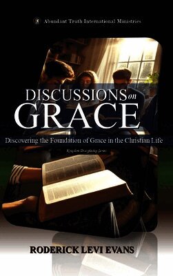 Roderick Levi Evans - Discussions on Grace, Inbunden