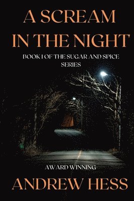 Andrew Hess - Scream in the Night, Häftad