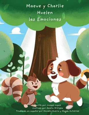 Joseph Lopez - Maeve y Charlie Huelen las Emociones, Häftad