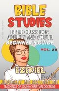 Bible Class for Adults and Youth