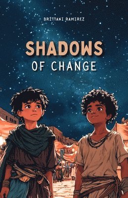 Brittani Ramirez - Shadows, Häftad. Tillgänglighet: Lägg i varukorg