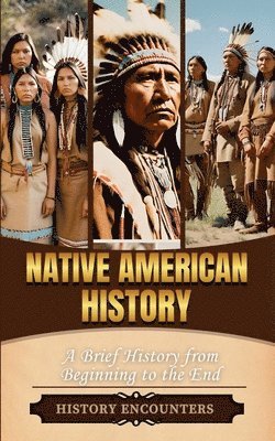 History Encounters - Native American History, Häftad. Tillgänglighet: Lägg i varukorg