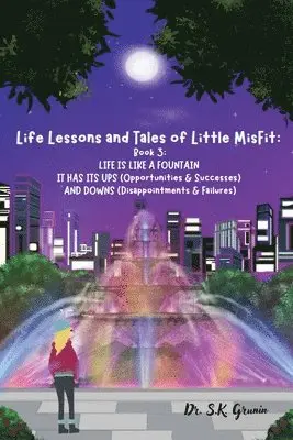 S K Grunin - Life Lessons and Tales of Little MisFit, Häftad. Tillgänglighet: Lägg i varukorg