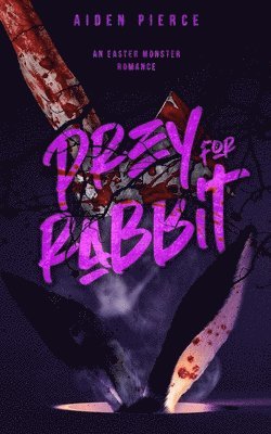 Prey for Rabbit