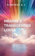 Mbappe's Transgender Lover