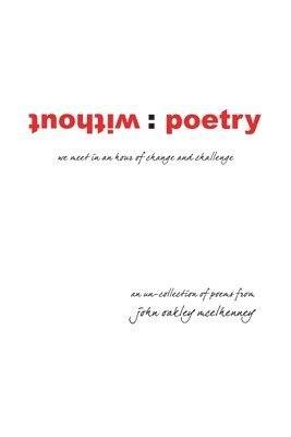 John Oakley McElhenney - without, Häftad. Tillgänglighet: Lägg i varukorg