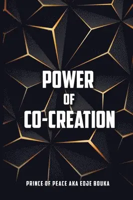 Edje Bouka - Power of Co-Creation, Häftad. Tillgänglighet: Lägg i varukorg