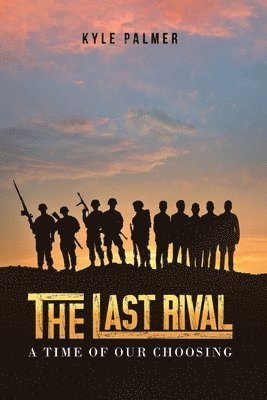 Kyle Palmer - Last Rival, Häftad