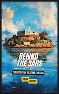 Behind the Bars