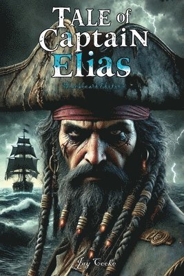 Jay Cooke - Tale of Captain Elias, Häftad