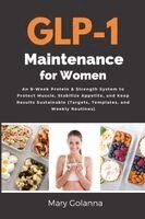 GLP-1 Maintenance for Women