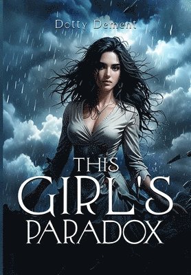 Dotty Dement, Dotty Ann Dement - This Girls Paradox, Häftad