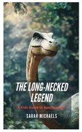The Long-Necked Legend