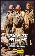 Messages That Won the War