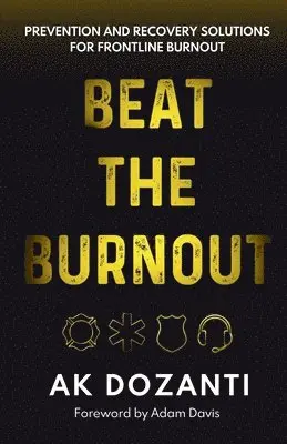 Ak Dozanti - Beat the Burnout, Häftad. Tillgänglighet: Lägg i varukorg