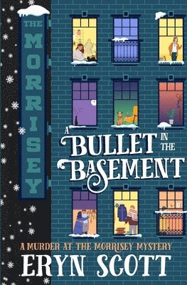 Eryn Scott - Bullet in the Basement, Häftad