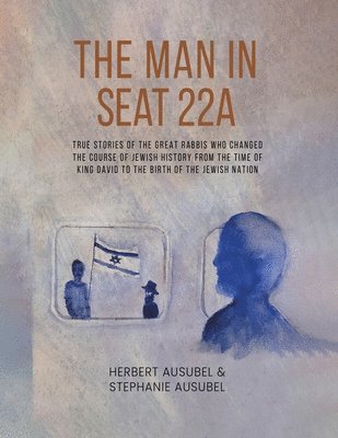 Herbert Ausubel, Stephanie Ausubel - Man in Seat 22A, Häftad