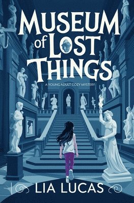 Lia Lucas - Museum of Lost Things, Häftad