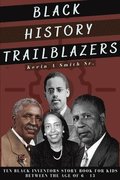 Black History Trailblazers