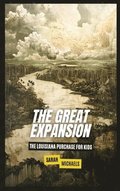 The Great Expansion