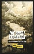 The Great Expansion