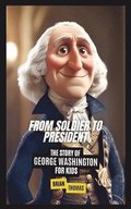 From Soldier to President