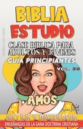 Clase Bblica para Adultos y Jvenes, Gua Principiantes - Ams