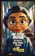 One Act of Courage