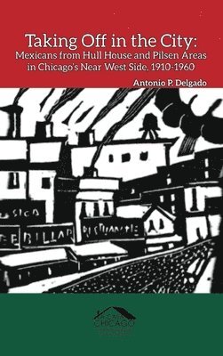 Antonio P Delgado - Taking Off in the City, Inbunden