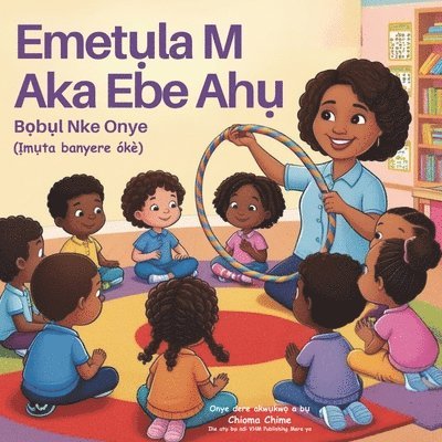 Chioma Chime - Emetụla M Aka Ebe Ahụ, Häftad. Tillgänglighet: Lägg i varukorg
