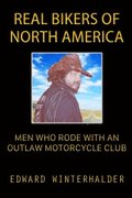 Real Bikers Of North America