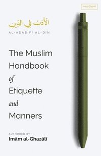 Muslim Handbook of Etiquette and Manners