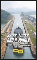Ships, Locks, and a Jungle