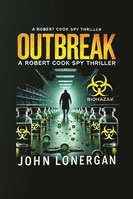 John Lonergan - Outbreak, Häftad. Tillgänglighet: Lägg i varukorg