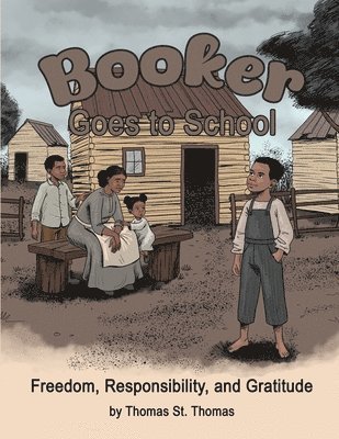 Thomas St Thomas - Booker Goes to School, Häftad