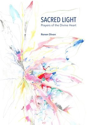 Ronen Divon, Megan Balthazar - Sacred Light, Häftad
