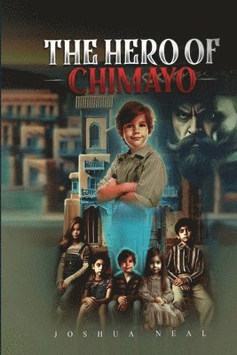 Joshua Lee Neal - Hero of Chimayo, Häftad