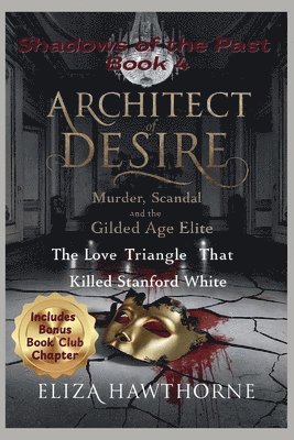 Eliza Hawthorne - Architect of Desire, Häftad