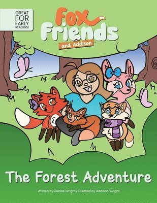 Denise Wright - Fox Friends and Addison, Häftad. Tillgänglighet: Lägg i varukorg