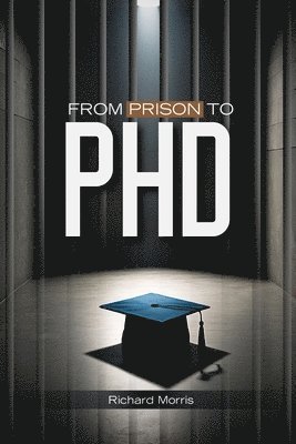 From Prison To PHD