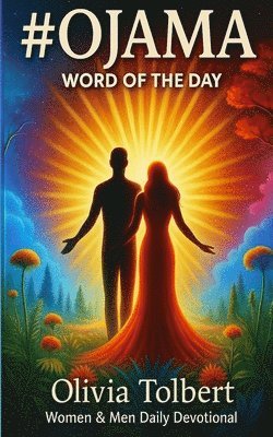 Olivia Tolbert - OJAMA Word Of The Day, Häftad