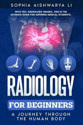Radiology for Beginners