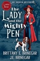 Brittany E Brinegar, J E Brinegar - Lady and the Mighty Pen, Häftad