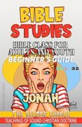 Bible Class for Adults and Youth, Beginner's Guide - Jonah