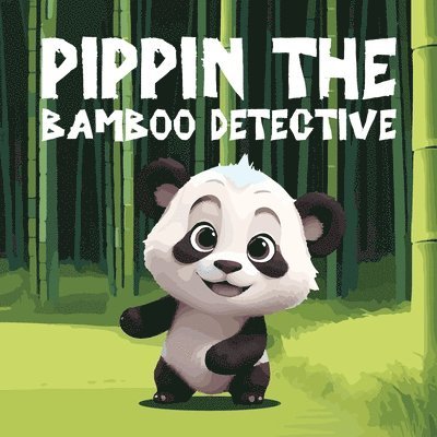 Mapesho Daniel - Pippin the Bamboo Detective, Häftad. Tillgänglighet: Lägg i varukorg