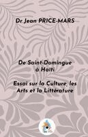 Jean Price-Mars - De Saint-Domingue à Haïti, Häftad
